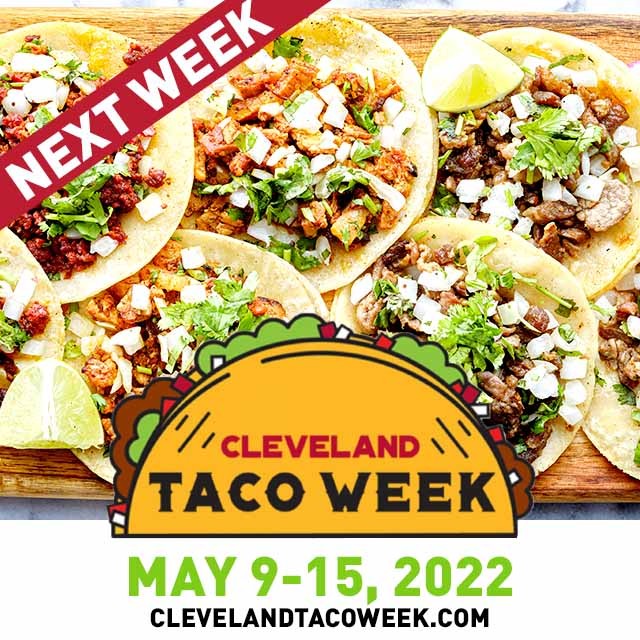 Cleveland Taco Week Starts One Week From Today