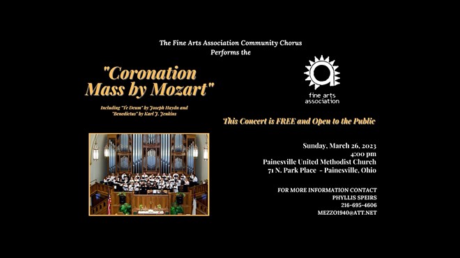 The Fine Arts Association Community Chorus presents - "Coronation Mass By Mozart"
