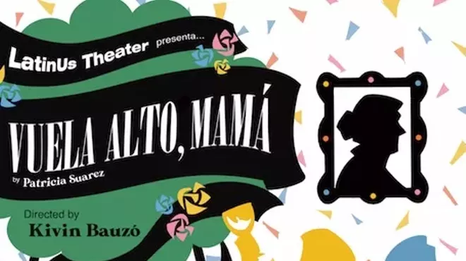 Image: Vuela Alto, Mam&aacute; ( Fly High, Mom)