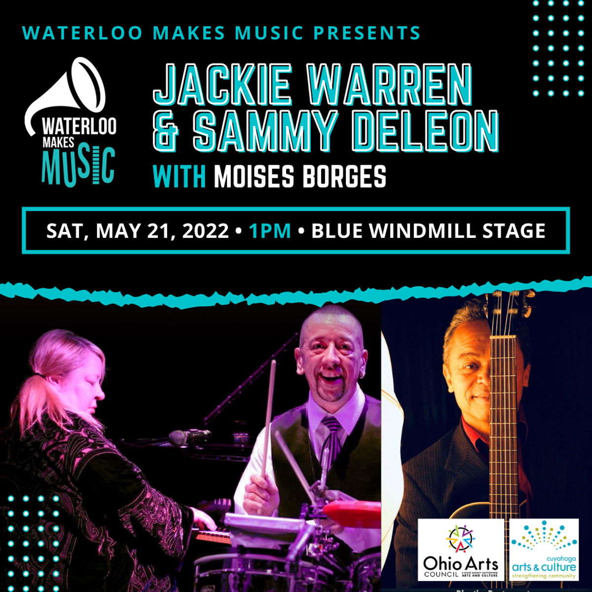 Waterloo Makes Music with Jackie Warren, Sammy DeLeon, and Moises Borges