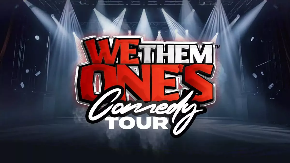 we_them_ones_comedy_tour.webp