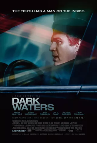 Image: West Shore Film Series to host film "Dark Waters&rdquo;