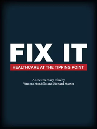 Image: West Shore Film Series to host film "Fix It: Healthcare at the Tipping Point"