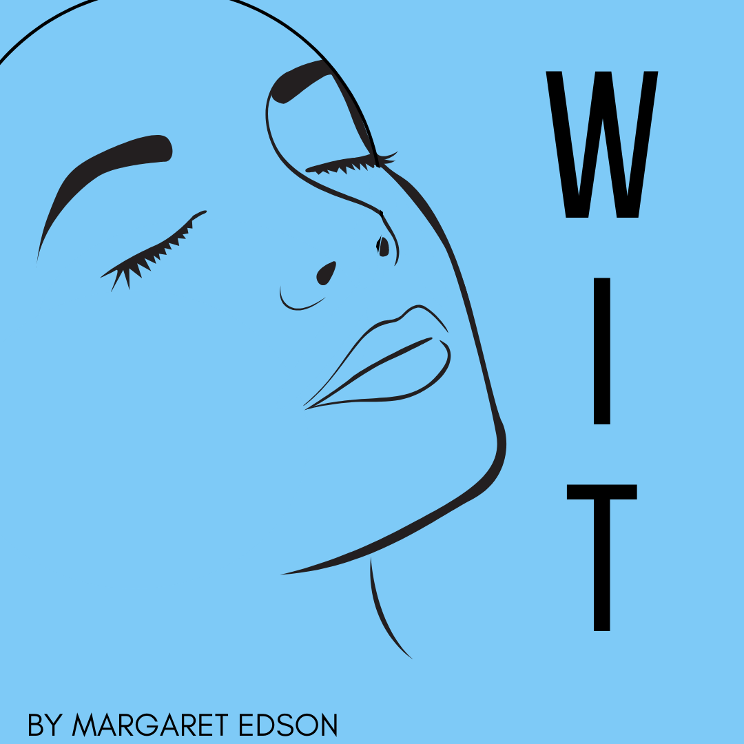 WIT by Margaret Edson
