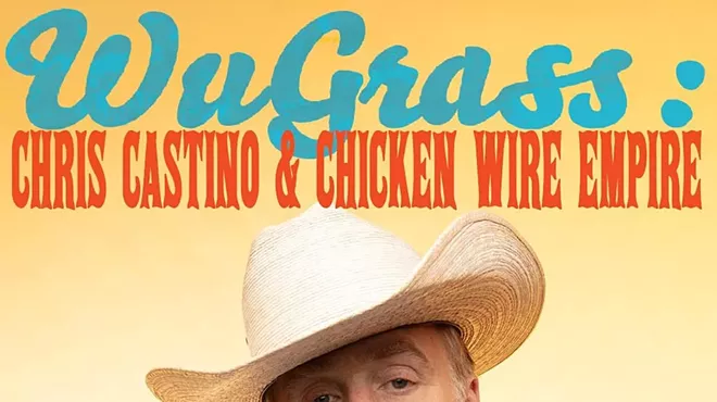 Image: WuGrass: Chris Castino & Chicken Wire Empire (with Special Guests Sugar Mules)